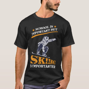 Ski Vintage Slogan Funny Skier Gift T-Shirt