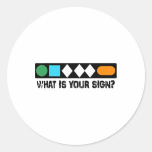 Ski What Is Your Sign Funny Skier Men Snowboard Sk Classic Round Sticker