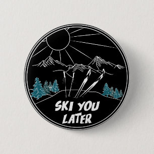 Ski You Later Funny Ski Pun 6 Cm Round Badge