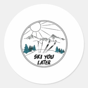 Ski You Later Winter Sports Vintage Powder Snow Sk Classic Round Sticker