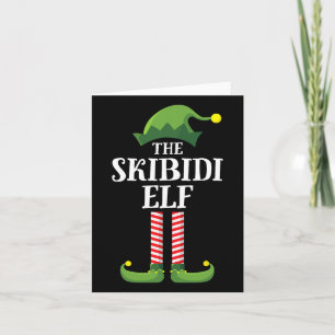 Skibidi Elf Shirt Matching Family Group Funny Chri Card