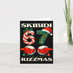 Skibidi Rizzmas 67 Christmas Six Seven Xmas Funny  Card