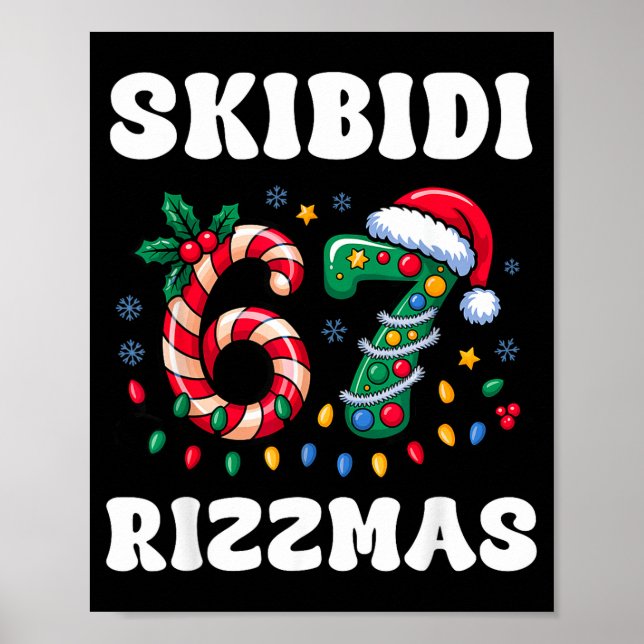 Skibidi Rizzmas 67 Christmas Six Seven Xmas Funny  Poster (Front)
