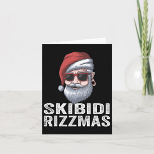 Skibidi Rizzmas Christmas Santa Merry Rizz Mas Xma Card
