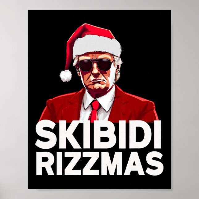 Skibidi Rizzmas Christmas Trump Santa Pajama Rizz  Poster (Front)