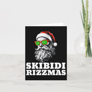 Skibidi Rizzmas - Santa Bruh Christmas Tee Rizz Th Card