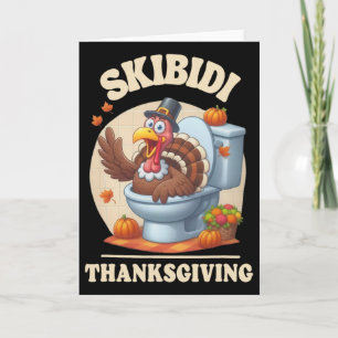 Skibidi Thanksgiving Funny Meme Skibidi Toilet Tur Card