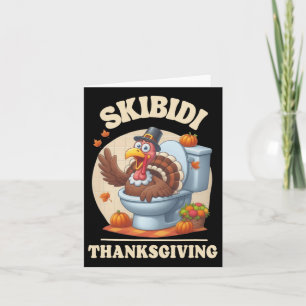 Skibidi Thanksgiving Funny Meme Skibidi Toilet Tur Card