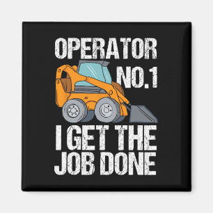 Skid Steer Daddy Funny Fathers Day Gift Magnet