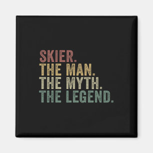 Skier The Man The Myth The Legend Funny Winter Ski Magnet