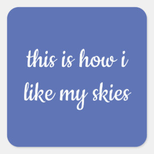 Skies of Bright Blue Quirky Style Summer Square Sticker