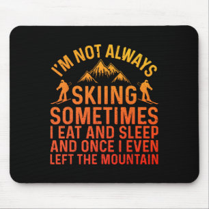 Skiing Art For Men Women Kids Winter Sport Ski Lov Mouse Pad