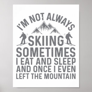 Skiing Art For Men Women Kids Winter Sport Ski Lov Poster