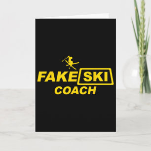Skiing Coach Fake Ski Instructor Funny Apres-ski  Card