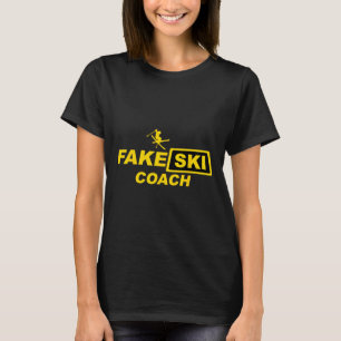 Skiing Coach Fake Ski Instructor Funny Apres-ski T-Shirt