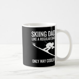 Skiing Dad - Like A Regular Dad But Way Cooler - S Coffee Mug