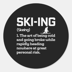 Skiing Definition Funny Humor Skier Extreme Winter Classic Round Sticker