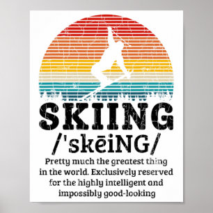 Skiing Definition Funny Retro Vintage Ski Skier Gr Poster