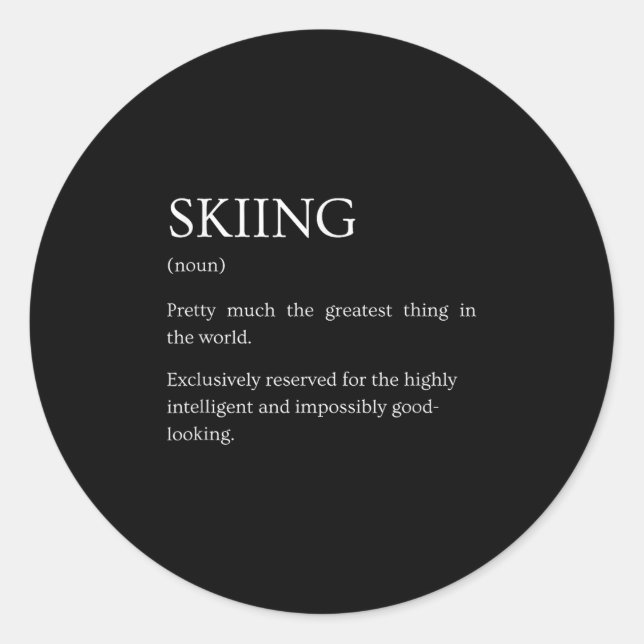 Skiing Definition - Funny Sarcastic Skiing Explana Classic Round Sticker (Front)