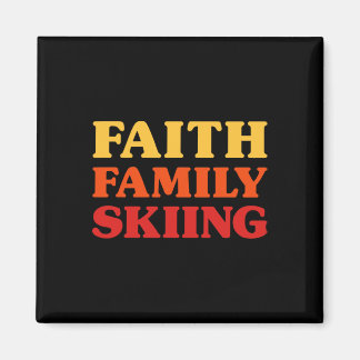 Skiing For Men Skiing For Women Faith Family Skiin Magnet