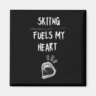 Skiing Fuels My Heart Mountain Slope Snow Adventur Magnet