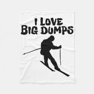Skiing I Love Big Dumps Ski Men Women Fleece Blanket