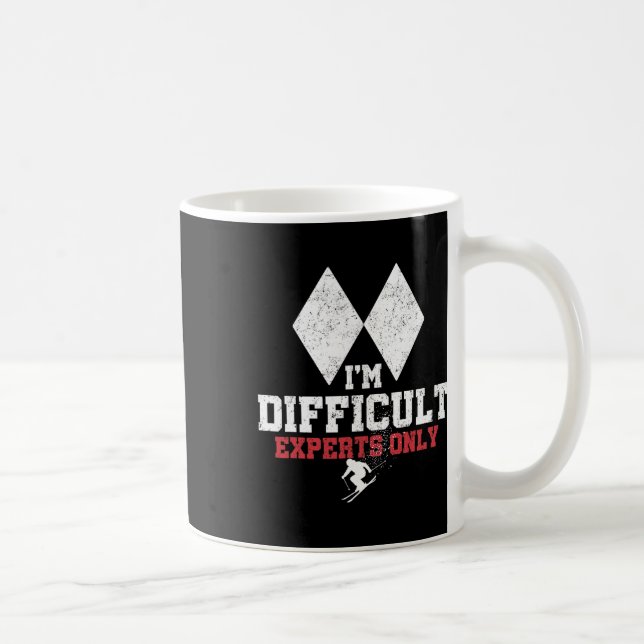 Skiing I'm Difficult Experts Only Funny Skier Men  Coffee Mug (Right)
