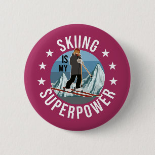 Skiing Is My Superpower 6 Cm Round Badge