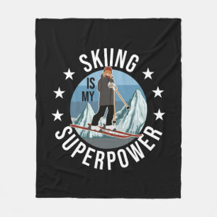 Skiing Is My Superpower Fleece Blanket