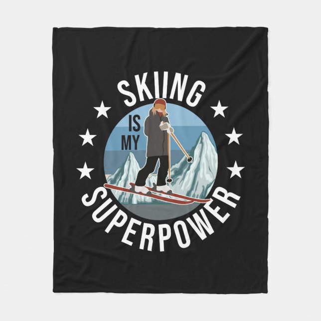 Skiing Is My Superpower Fleece Blanket (Front)