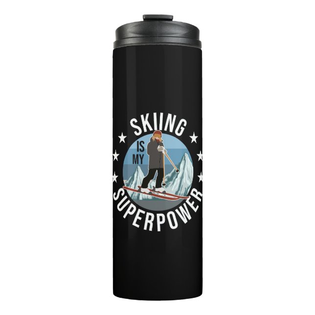 Skiing Is My Superpower Thermal Tumbler (Front)