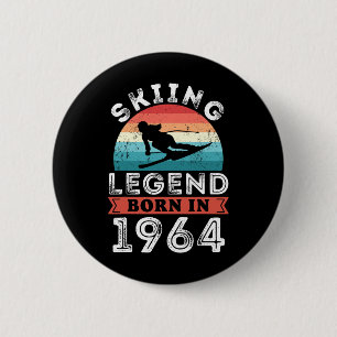 Skiing Legend Girls Born 1964 60th Birthday Gifts 6 Cm Round Badge