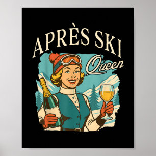 Skiing Lover Ski Trip Apres Ski Social Club Apres Poster