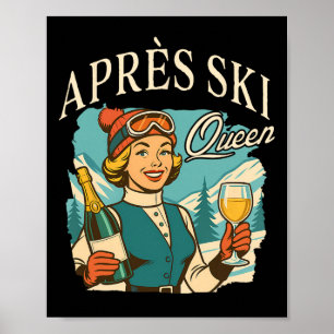 Skiing Lover Ski Trip Apres Ski Social Club Apres Poster