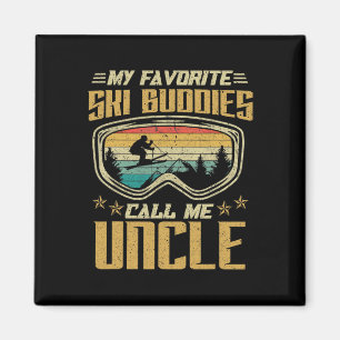Skiing - My Favorite Ski Buddies Call Me Uncle Magnet
