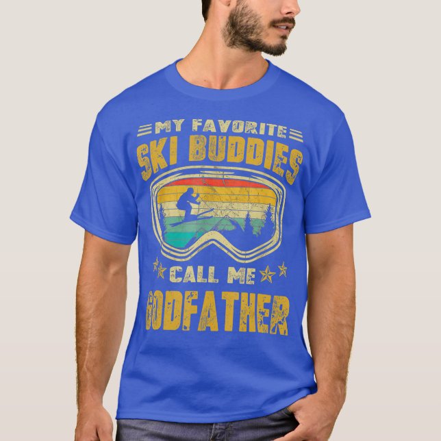 Skiing  My Favourite Ski Buddies Call Me T-Shirt (Front)