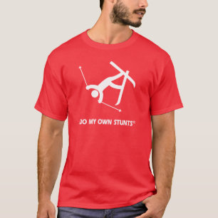 Skiing My Own Stunts T-Shirt