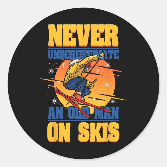 Skiing Never Underestimate An Old Man On Skis Wint Classic Round Sticker (Front)