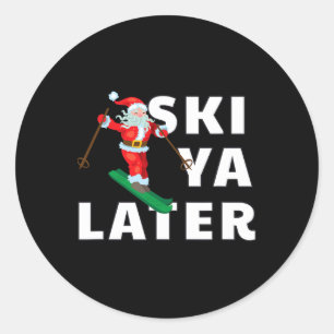 Skiing Santa Claus Ski Ya Later Christmas Classic Round Sticker