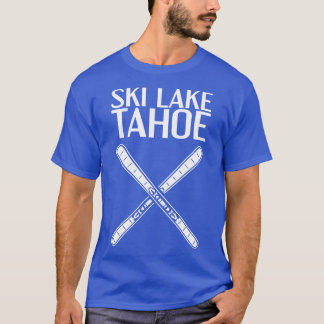 Skiing Ski Lake Tahoe 1 T-Shirt
