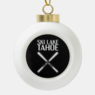 Skiing - Ski Lake Tahoe  Ceramic Ball Christmas Ornament