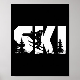 Skiing Skier Bold Ski Silhouette Extreme Winter Sp Poster