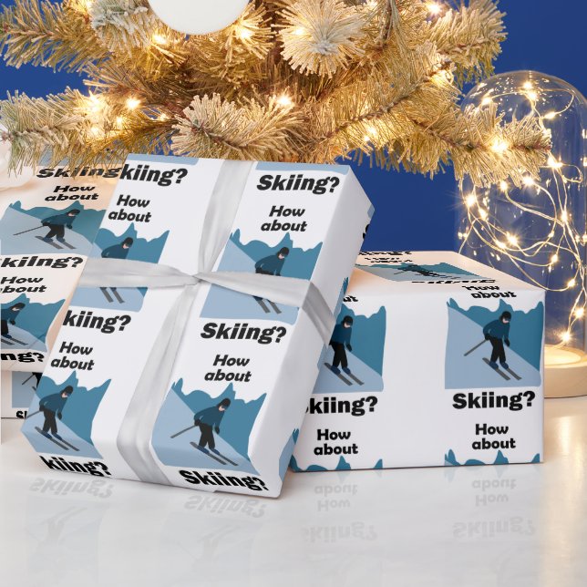 Skiing Skier How About Skiing Ski Lover Wrapping Paper (Holidays)