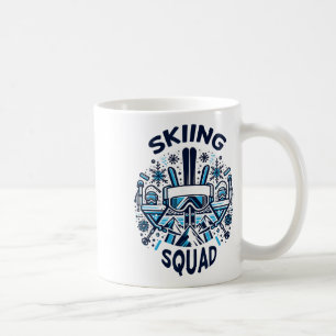 Skiing Squad Ski Gear For Skiing Snow Adventurers  Coffee Mug