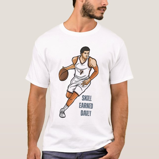 Skill Earned Daily T-Shirt (Front)