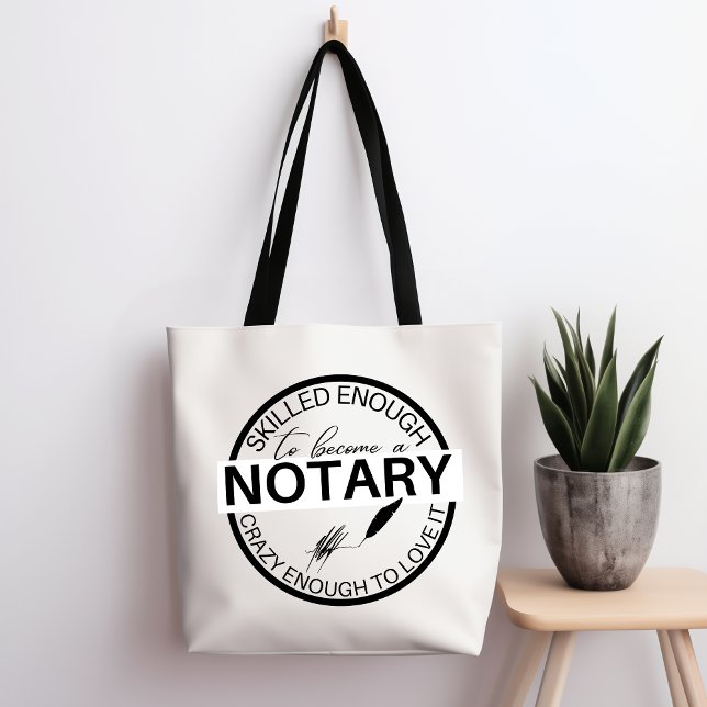 Skilled Enough To Become A Notary Tote Bag (Creator Uploaded)