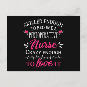 Skilled enough to become a Perioperative Nurse Postcard