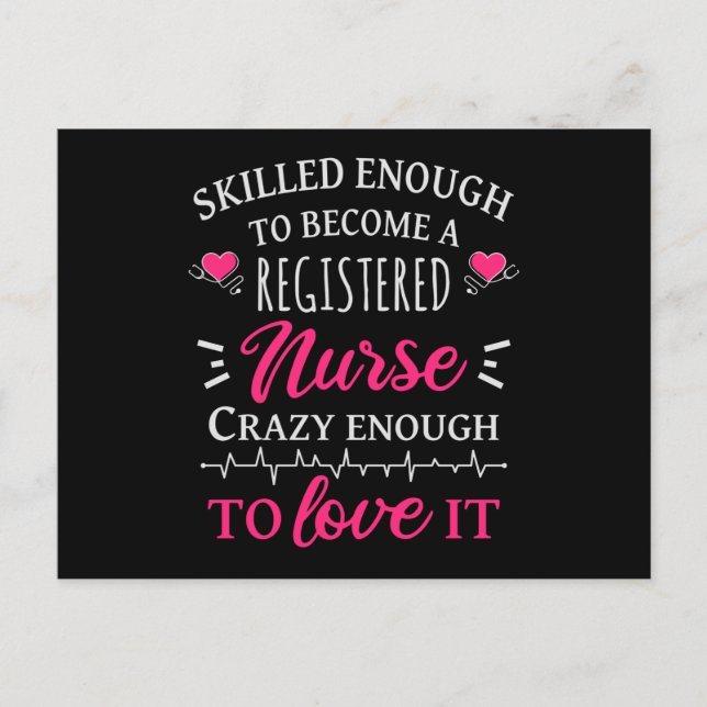 Skilled enough to become a registered nurse postcard (Front)