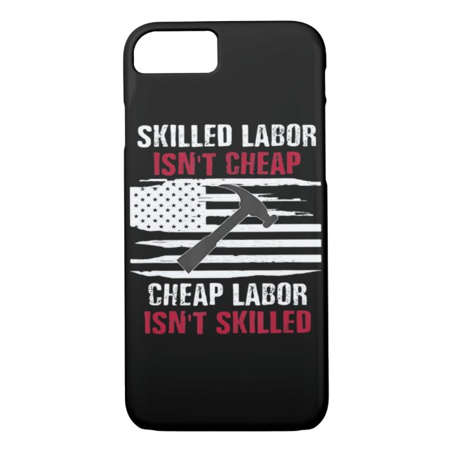 Skilled Labour Isn’t Cheap American Flag Essential Case-Mate iPhone Case (Back)