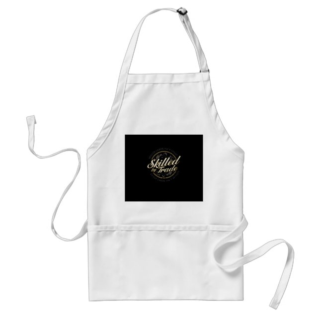 Skilled Labour Isn’t Cheap Skilled By Trade Standard Apron (Front)